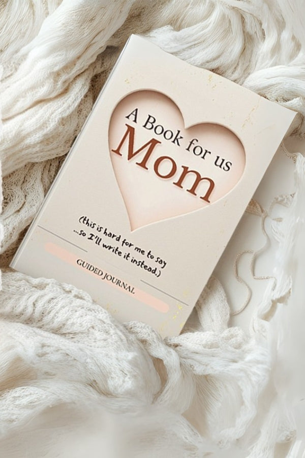 A Book For Us: Mom – Keepsake Collection